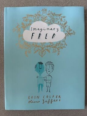 Imaginary Fred Hardcover Book - Light Blue Cover